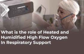Heated and Humidified High Flow Oxygen
