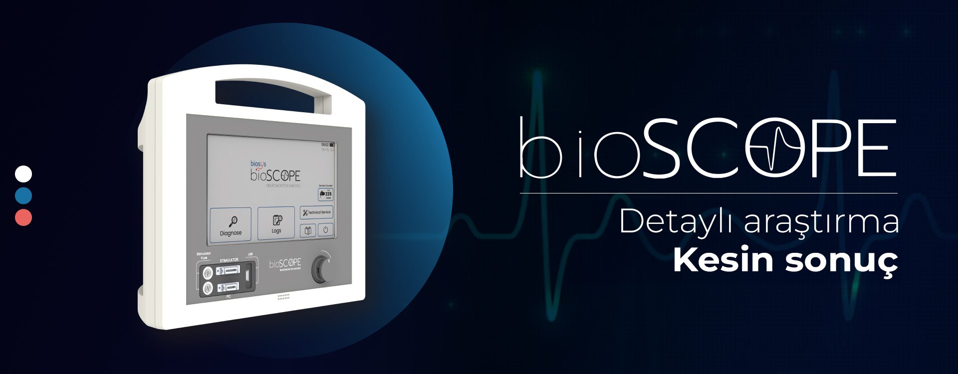 bioscope intraoperatif nöromonitör